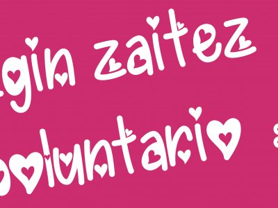 HAZTE VOLUNTARIO EGIN BOLUNTARIO