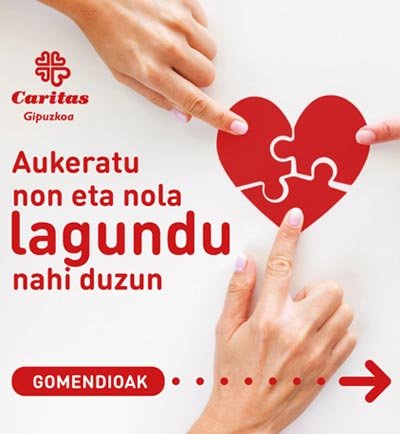 CARITAS GIPUZKOA laguntzeko prest?